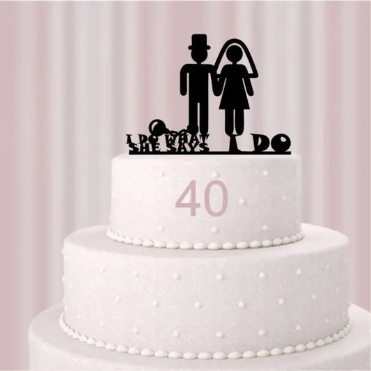 Cake-Topper Hochzeit Brautpaar „I Do What She Says“ (40)